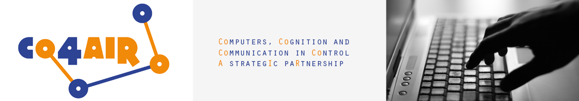 Co4AIR - Computers, Cognition and Communication in Control: A strategIc paRtnership
